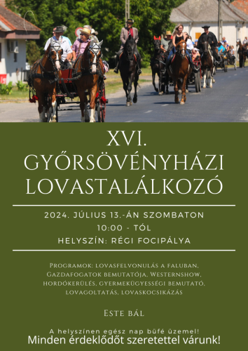 Július 13-án lesz a XVI. Győrsövényházi Lovastalálkozó