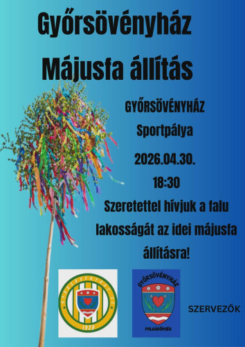 Idén is lesz májusfaállítás Győrsövényházon